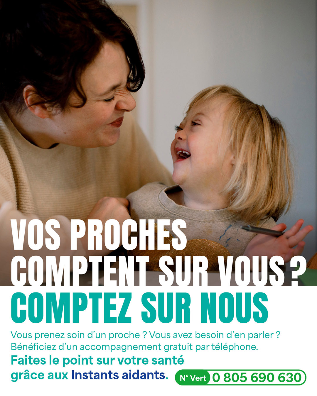 Vos proches comptent sur vous